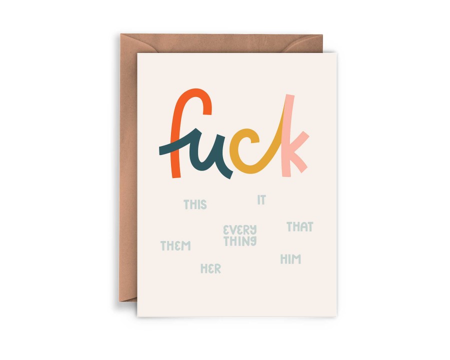 LARISSA LODEN Fuck (Literally) Everything Sympathy Card By Twentysome Design Cards & Stationery