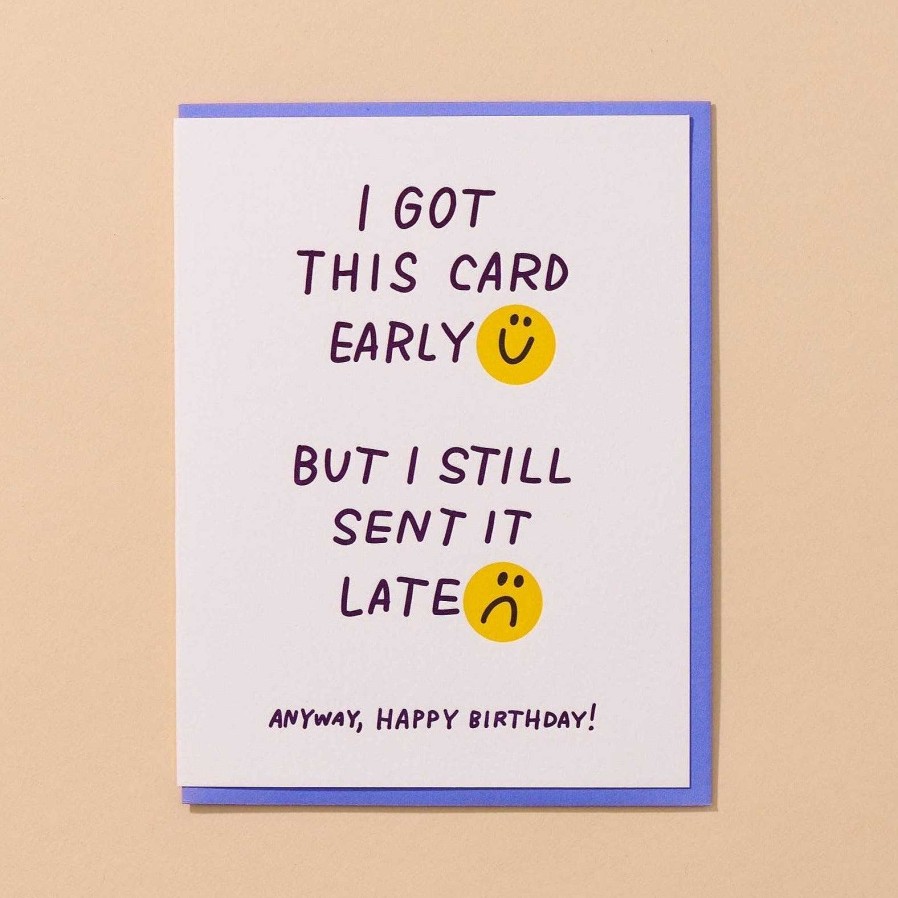 LARISSA LODEN Early Late Belated Birthday Card Cards & Stationery