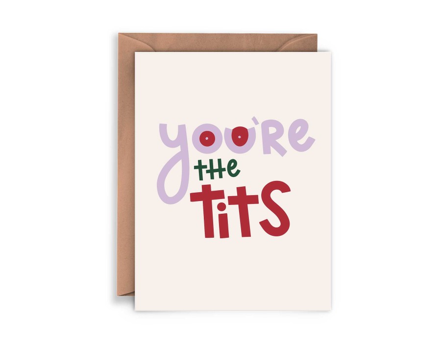 LARISSA LODEN You'Re The Tits Friendship Card By Twentysome Design Cards & Stationery