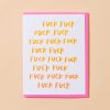 LARISSA LODEN Fuck Fuck Fuck Card By And Here We Are Cards & Stationery