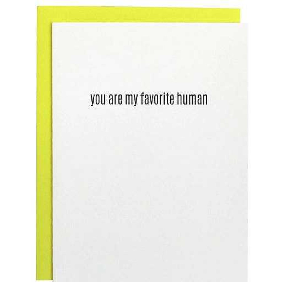 LARISSA LODEN You Are My Favorite Human Card By Chez Gagn Cards & Stationery